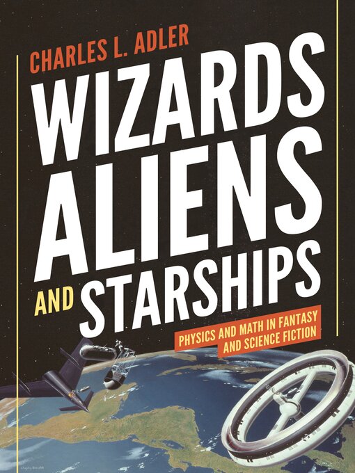 Title details for Wizards, Aliens, and Starships by Charles L. Adler - Available